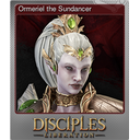 Ormeriel the Sundancer (Foil)