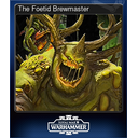 The Foetid Brewmaster