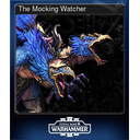 The Mocking Watcher