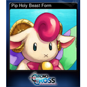 Pip Holy Beast Form