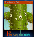 The Roots of Evil