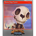 Bone Dog Favor (Foil)