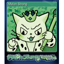 Melon Strong