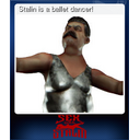 Stalin is a ballet dancer!