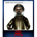 Stalin the Cosmonaut! (Trading Card)