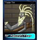 Trader Tim (Trading Card)