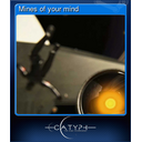 Mines of your mind