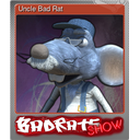 Uncle Bad Rat (Foil)