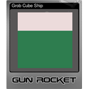 Grob Cube Ship (Foil)