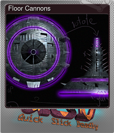 Floor Cannons