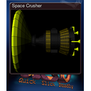 Space Crusher