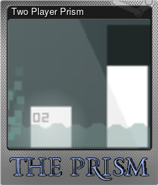 Two Player Prism