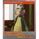 A man without honor (Foil)
