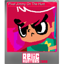 Pixel Jimmy On The Hunt (Foil)