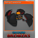 Rolling Transformer (Foil)