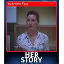 Interview Four