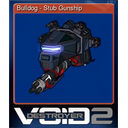 Bulldog - Stub Gunship