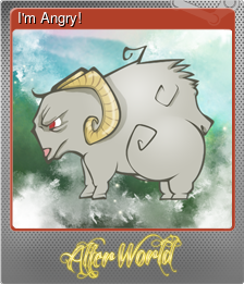 I'm Angry!