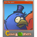 On the alert (Foil)