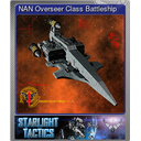 NAN Overseer Class Battleship (Foil)