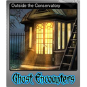 Outside the Conservatory (Foil)