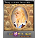 Ready to take on the mystery (Foil)