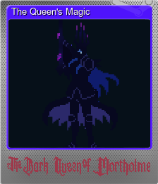 The Queen's Magic