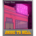Slurp n' Burp (Foil Trading Card)
