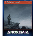 Dr.Baily is a clone?