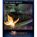 Dark secrets abound