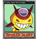 Lucky Jack the Invader (Foil)