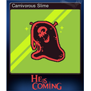 Carnivorous Slime