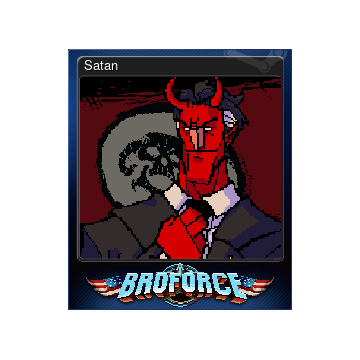 Broforce - paying respects to Satan