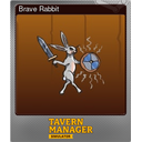 Brave Rabbit (Foil)