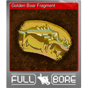 Golden Boar Fragment (Foil)