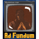 Mysterious man