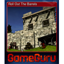 Roll Out The Barrels (Trading Card)
