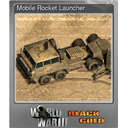 Mobile Rocket Launcher (Foil)