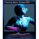 Dancing Abyss Zombie Elite