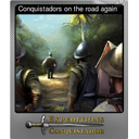 Conquistadors on the road again (Foil)