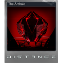 The Archaic (Foil Trading Card)