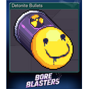 Detonite Bullets