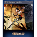 Shift between worlds
