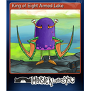 King of Eight Armed Lake