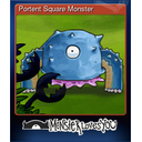 Portent Square Monster