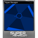 Hyper Hexagon (Foil)