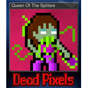 Queen Of The Spitters