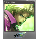 「Shen Woo」 (Foil)