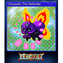Chrysalis The Defender