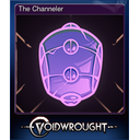 The Channeler